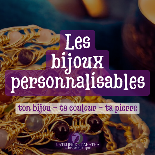 Personnalise ton bijou !